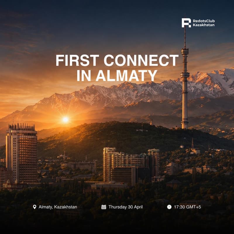 Cover Image for RedotsClub Kazakhstan: First Connect in Almaty
