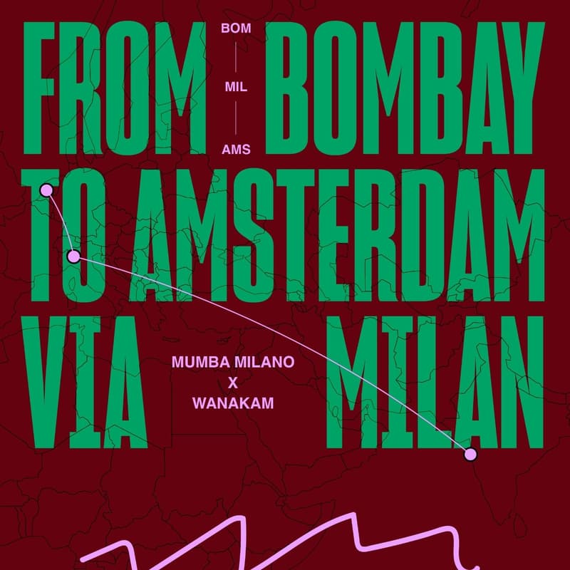 Cover Image for MUMBA MILANO X WANAKAM: A BORDERLESS KITCHEN APERITIVO