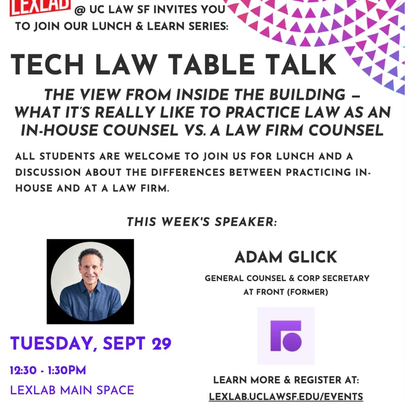 Cover Image for Tech Law Table Talk with Adam Glick: The View From the Inside - What It's Really Like to Practice In-House vs. at a Law Firm
