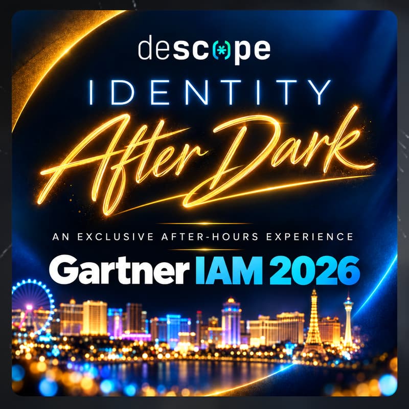 Cover Image for Descope Identity After Dark | AN EXCLUSIVE AFTER-HOURS EXPERIENCE | Gartner IAM 2026