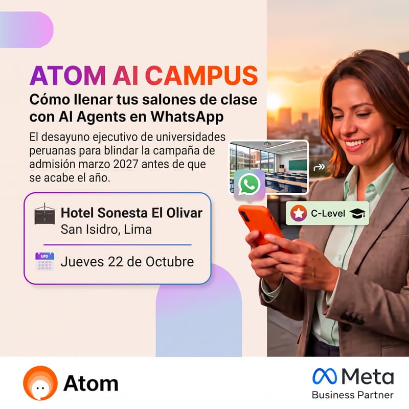 Cover Image for ATOM AI CAMPUS - Cómo llenar tus salones de clase con AI Agents en WhatsApp