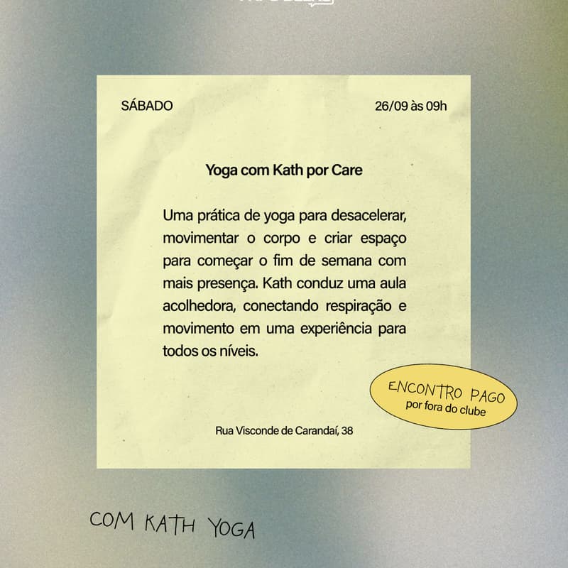 Cover Image for Yoga com Kath por Care: movimento, respiração e presença para começar o fim de semana (PAGO)