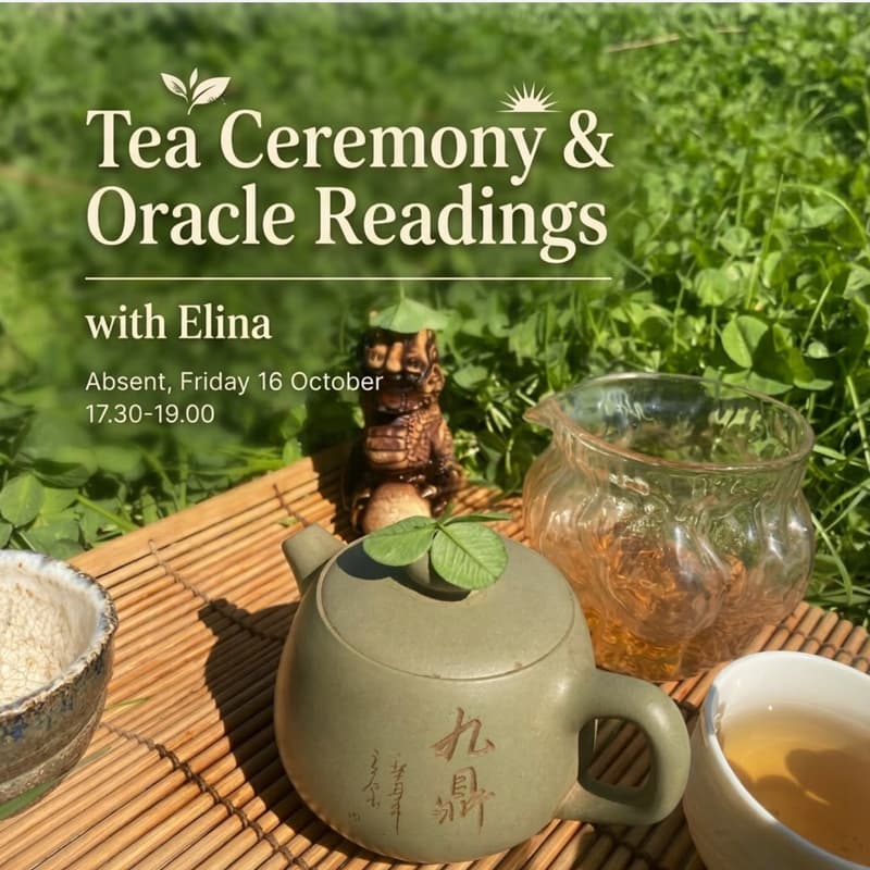 Cover Image for Tea Ceremony & Oracle Readings