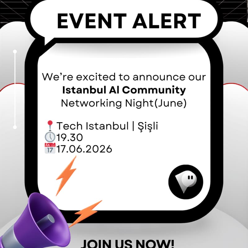 Cover Image for Istanbul AI Community Networking Night(June)