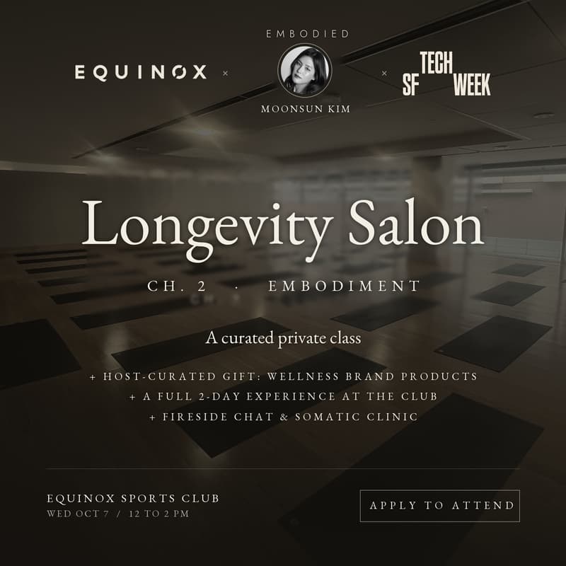 Cover Image for The Longevity Salon Ch. 2: Private class at Equinox #SFTechWeek
