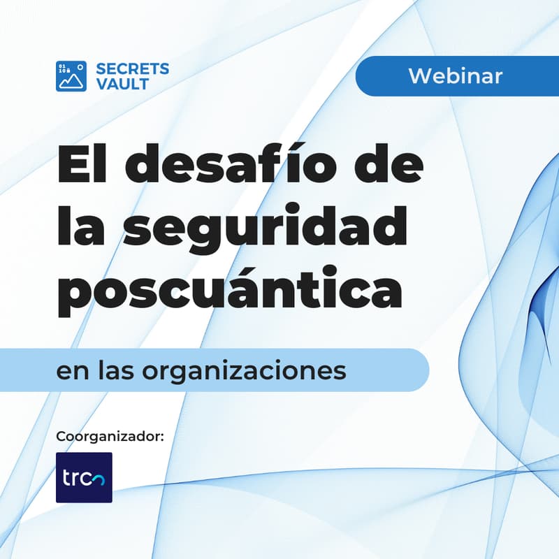 Cover Image for El desafío de la seguridad poscuántica en las organizaciones