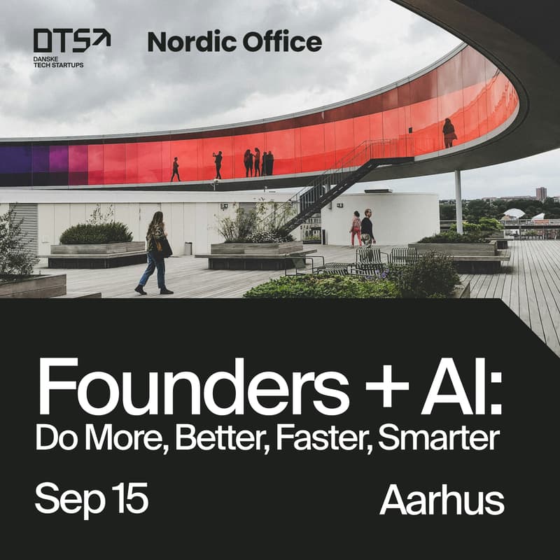 Cover Image for DTS - Founders + AI: Do more, better, faster, smarter