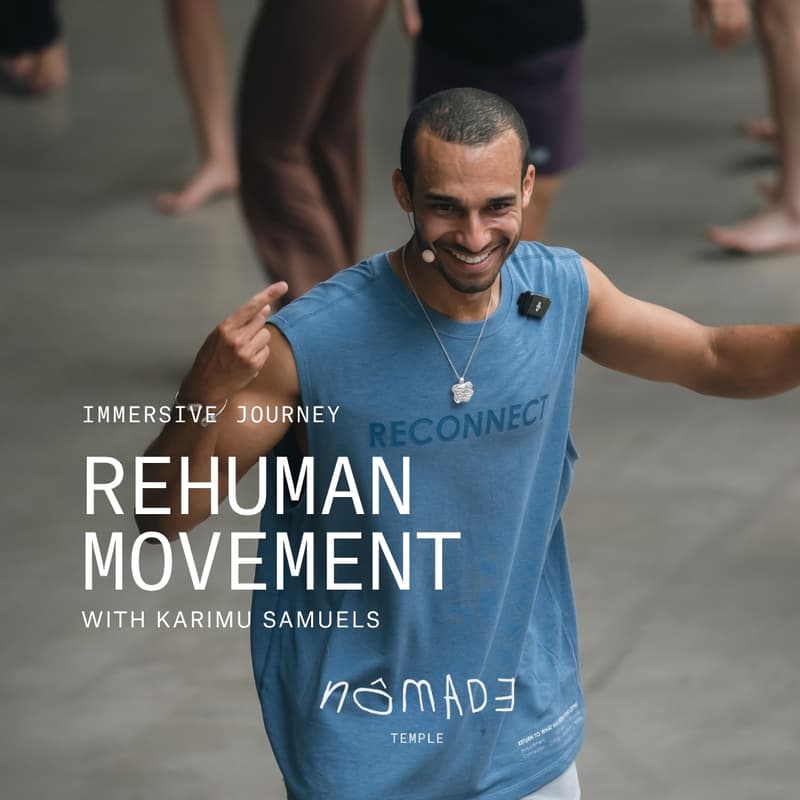 Cover Image for Pack: 3 Days Immersive Journey - Movement: Returning Home with Karimu