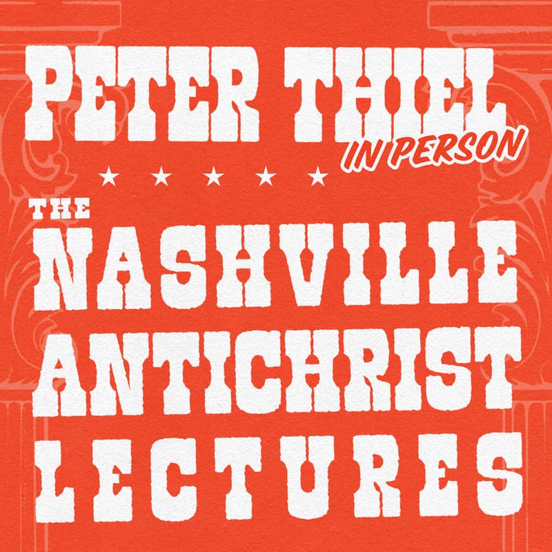 Cover Image for The Nashville Antichrist Lectures, Pt. 4