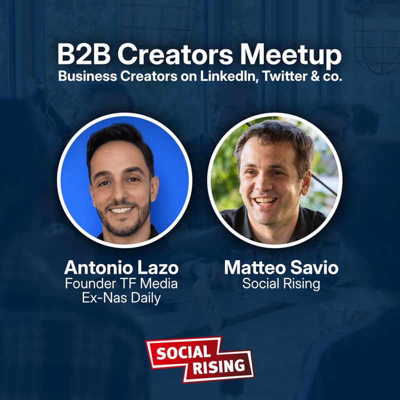 Cover Image for B2B Creators Meetup #2 with Antonio Lazo