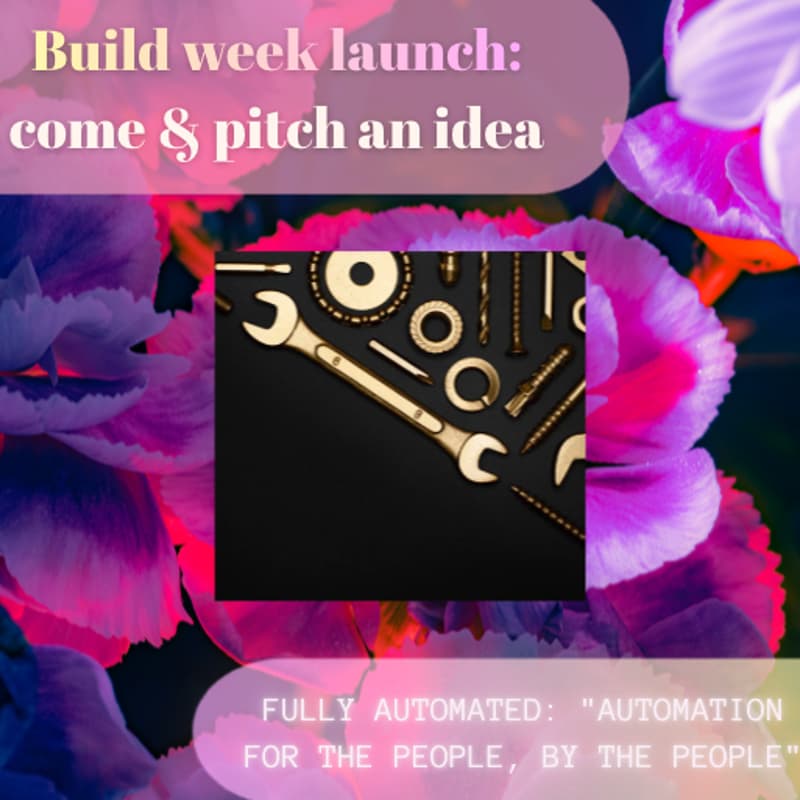 Cover Image for Build week launch - come & share an idea!