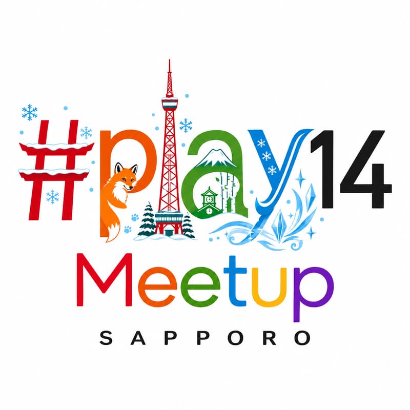 Cover Image for #play14 Meetup Sapporo #1