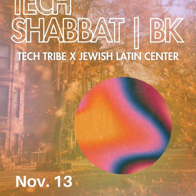 Cover Image for Tech Shabbat | BK - Tech Tribe x Jewish Latin Center