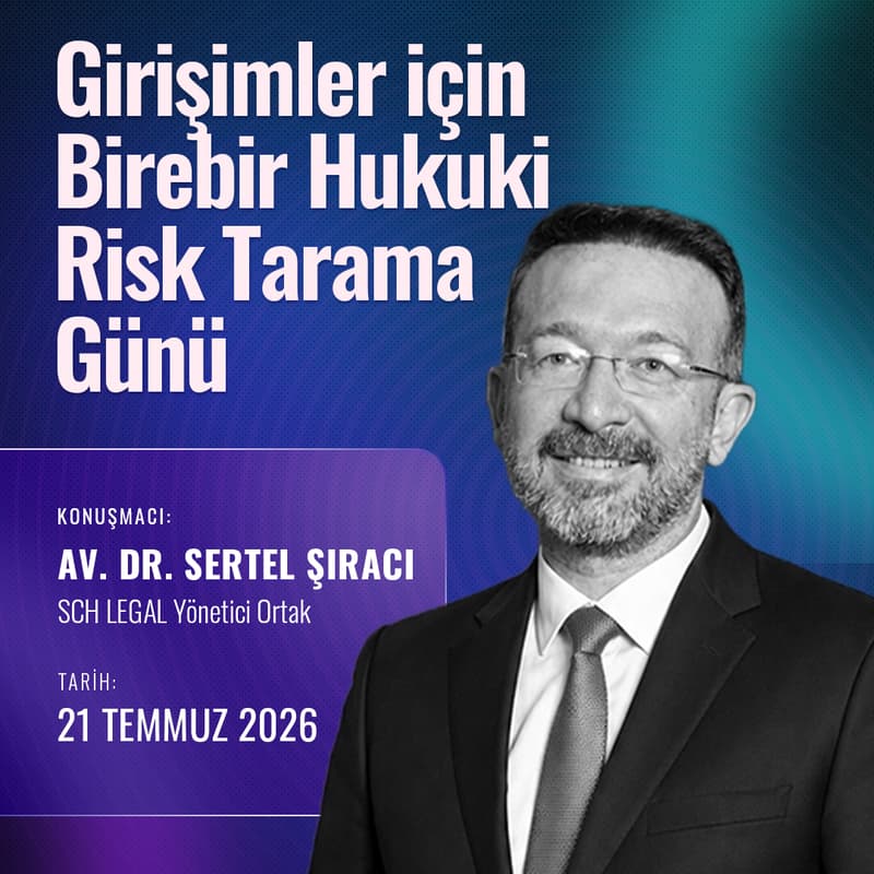 Cover Image for Girişimler için Birebir Hukuki Risk Tarama Günü