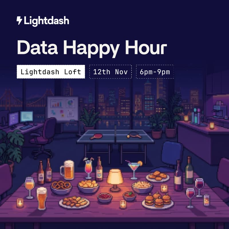 Cover Image for Data Happy Hour at the Lightdash Loft