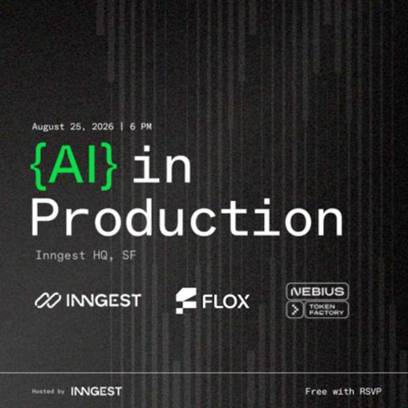 Cover Image for {AI} in Production with Inngest, Nebius Token Factory, & Flox
