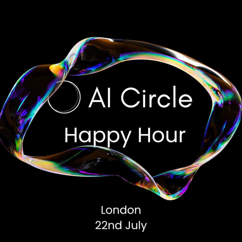 Cover Image for AI Circle: London Happy Hour