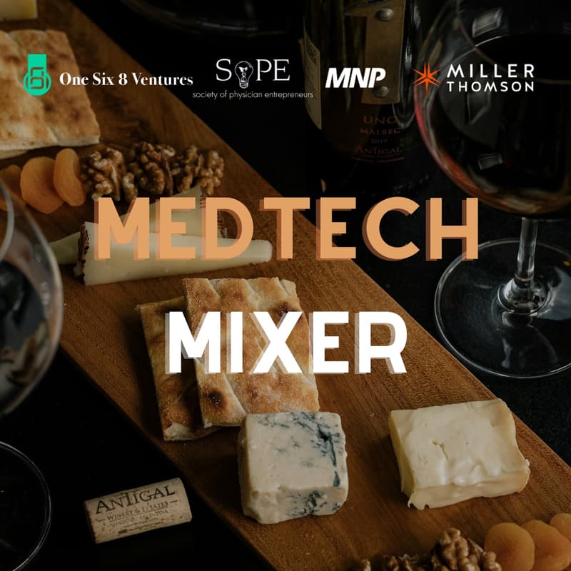 Cover Image for One Six 8 Ventures, SoPE & MNP MedTech Mixer