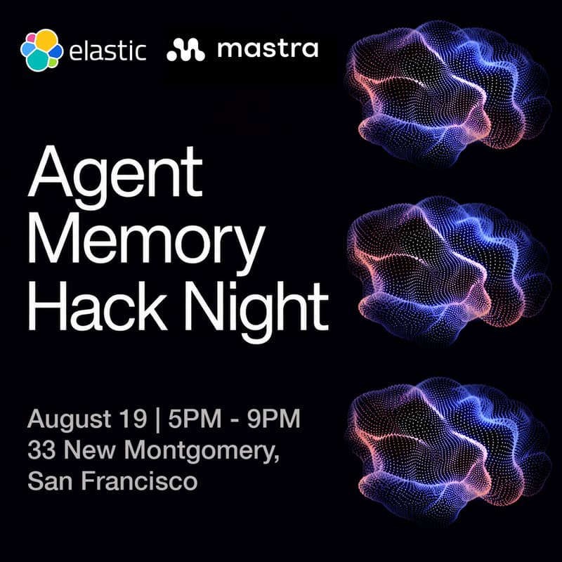 Cover Image for Agent Memory Hack Night | Mastra x Elasticsearch