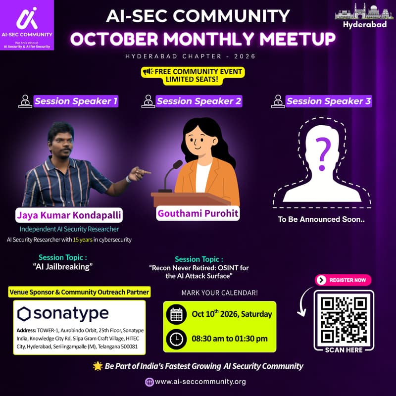 Cover Image for AI-SEC COMMUNITY October Meetup 2026 | Hyderabad Chapter