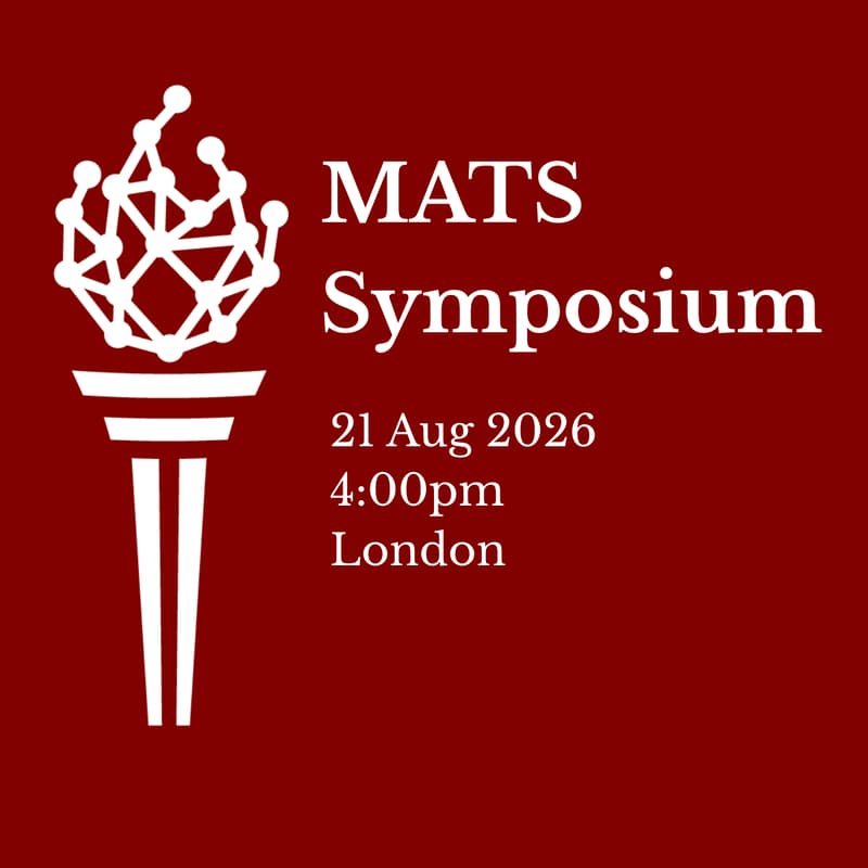 Cover Image for MATS London Summer 2026 Symposium