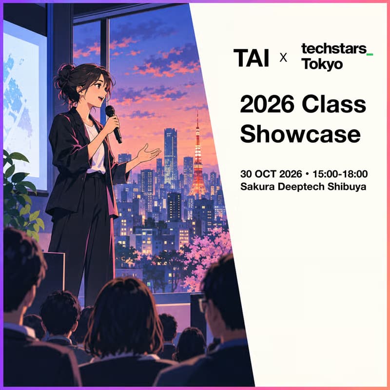 Cover Image for TAI x Techstars Tokyo - August 2026 Class Showcase