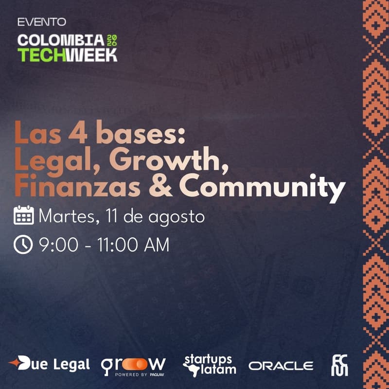 Cover Image for Las 4 bases: Legal, Growth, Finanzas & Community