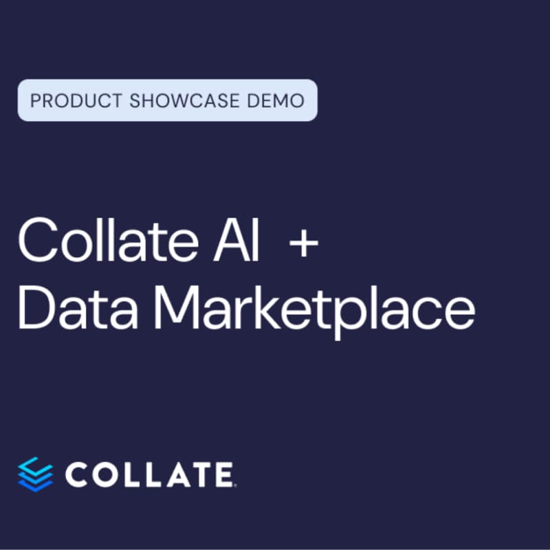 Cover Image for Collate Product Demo Series - Collate AI + Data Marketplace