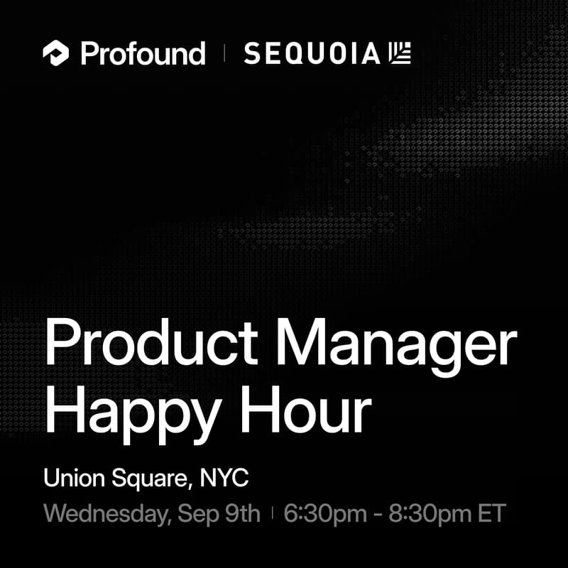 Cover Image for Product Manager Happy Hour with Profound & Sequoia