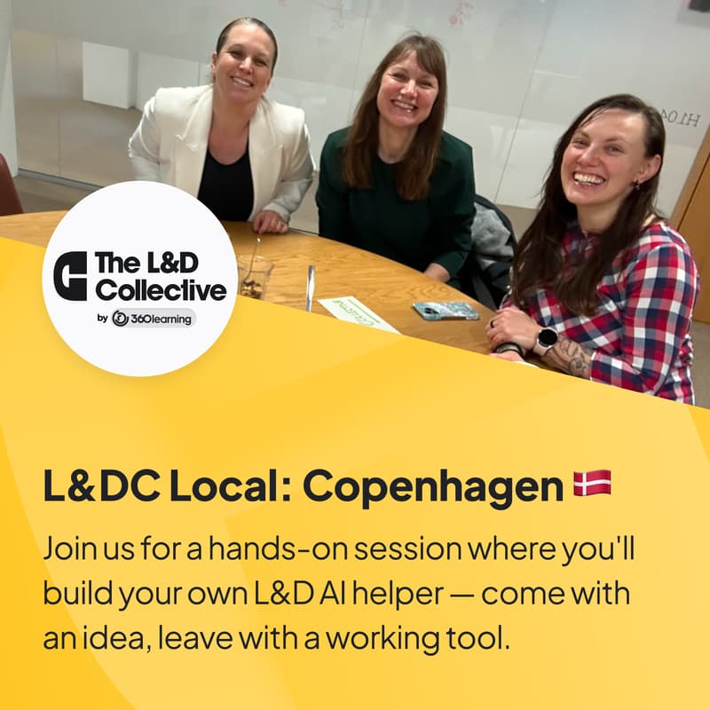 Cover Image for L&DC Local, Copenhagen - Hands-On AI: Build Your Own L&D Helper 🛠️