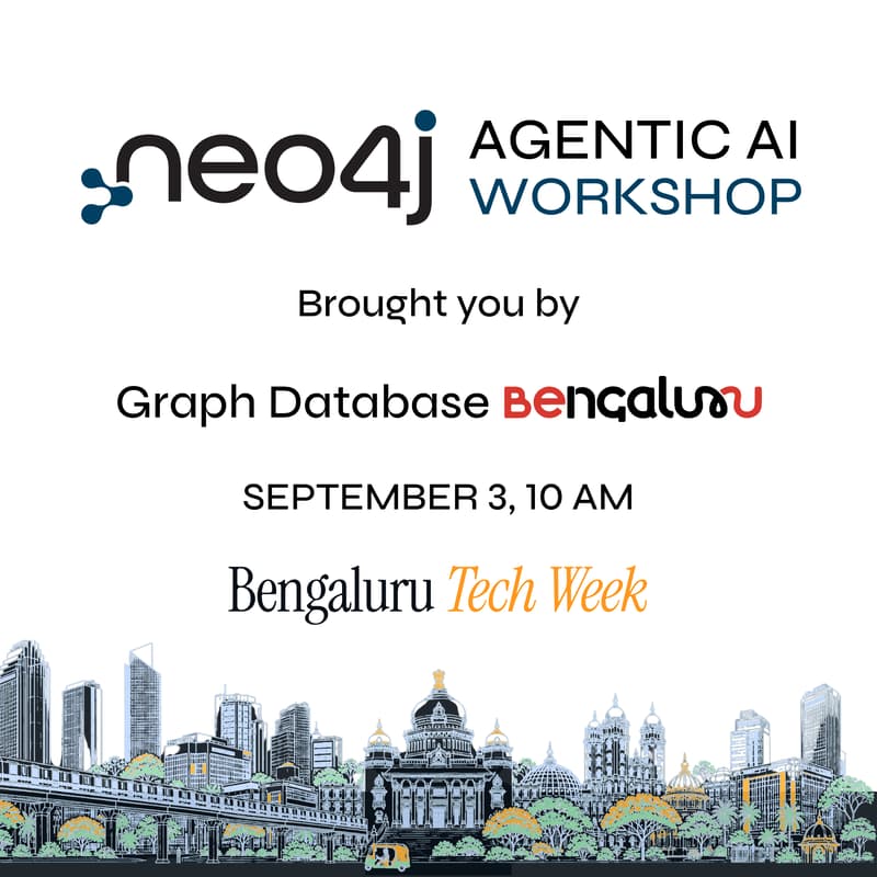 Cover Image for Neo4j Agentic AI Workshop At Bengaluru Tech Week