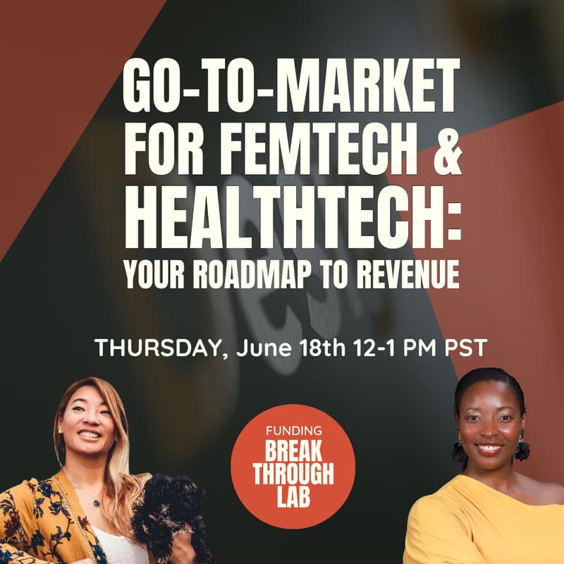 Cover Image for Go-to-Market for FemTech & HealthTech: Your Roadmap to Revenue
