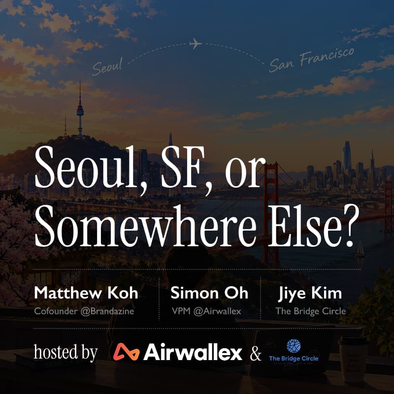 Cover Image for Seoul, SF, or Somewhere Else?