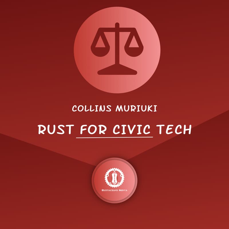 Cover Image for RUST FOR CIVIC TECH