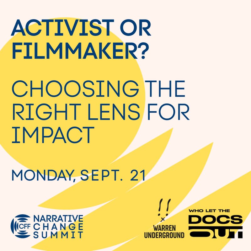 Cover Image for Activist Or Filmmaker? Choosing The Right Lens For Impact