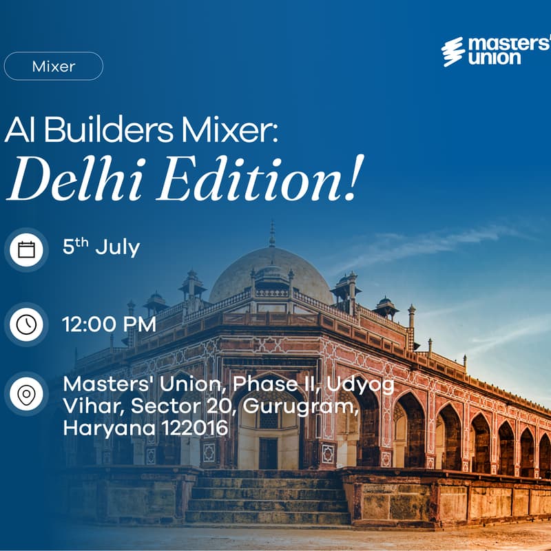 Cover Image for AI Builders Mixer: Delhi Edition
