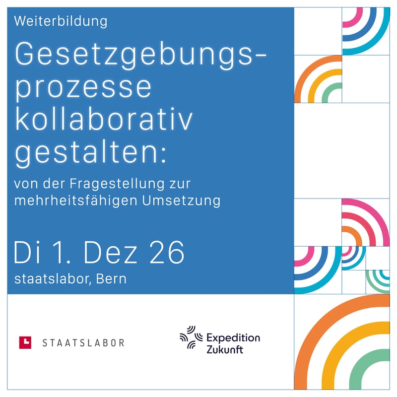 Cover Image for Gesetzgebungsprozesse kollaborativ gestalten: Von der Fragestellung zur mehrheitsfähigen Umsetzung