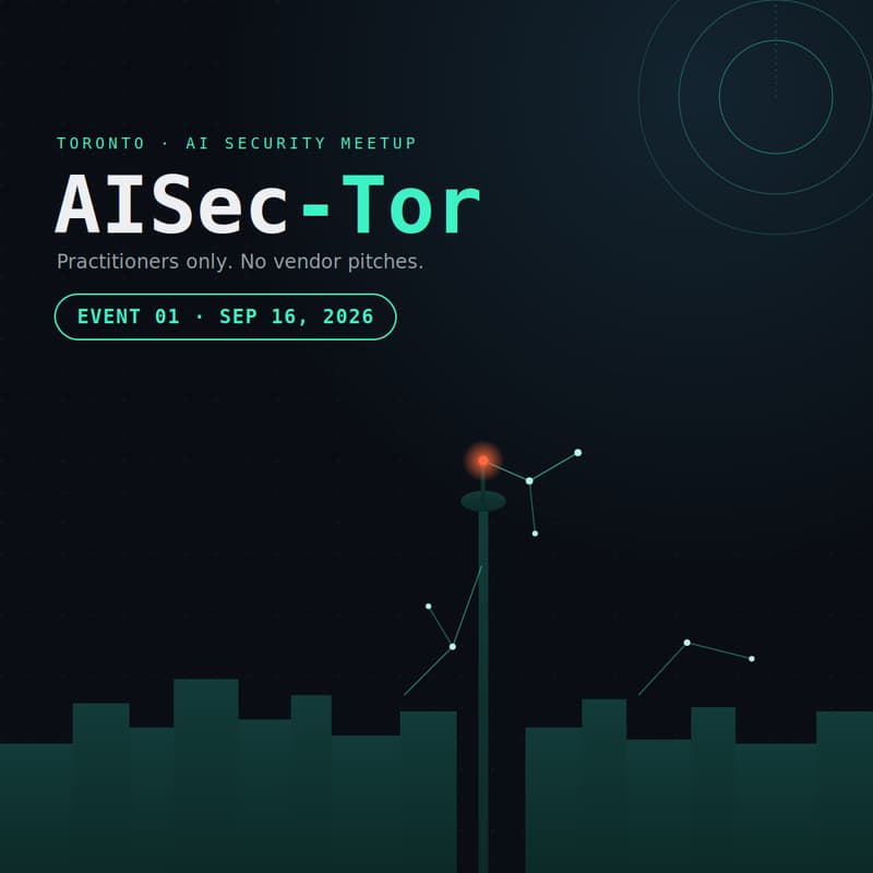 Cover Image for AISec-Tor #1: Toronto's AI Security Meetup