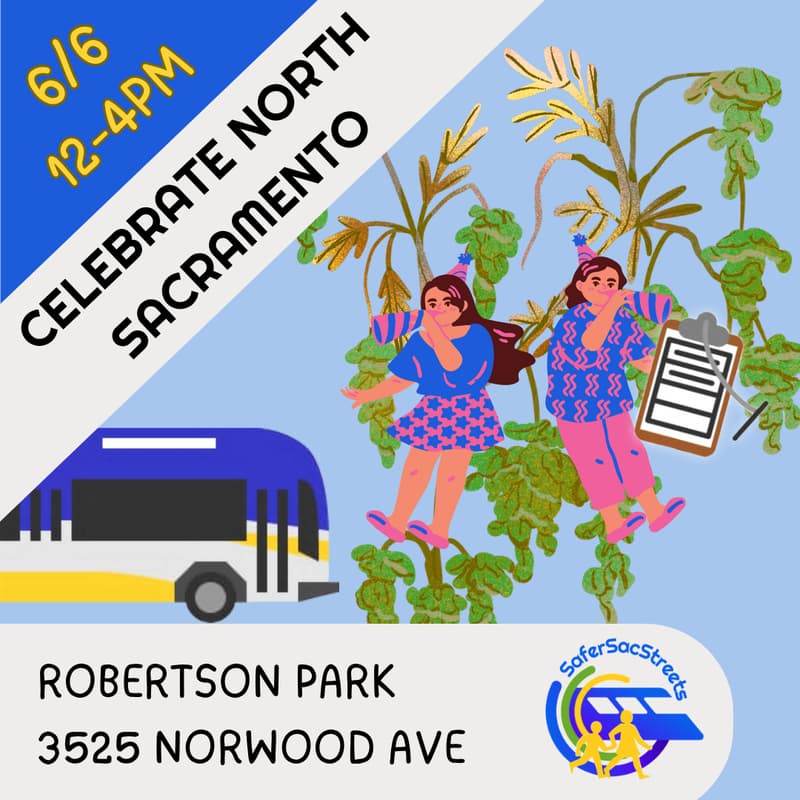 Cover Image for Safer Sac Streets Signature Gathering: Celebrate North Sacramento