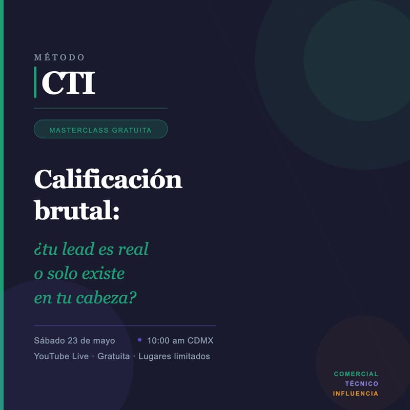 Cover Image for Calificación brutal: ¿tu lead es real o solo existe en tu cabeza?