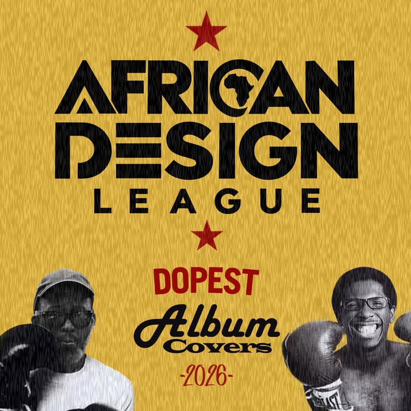 Cover Image for African Design League Presents: The Dopest Album Covers of 2026