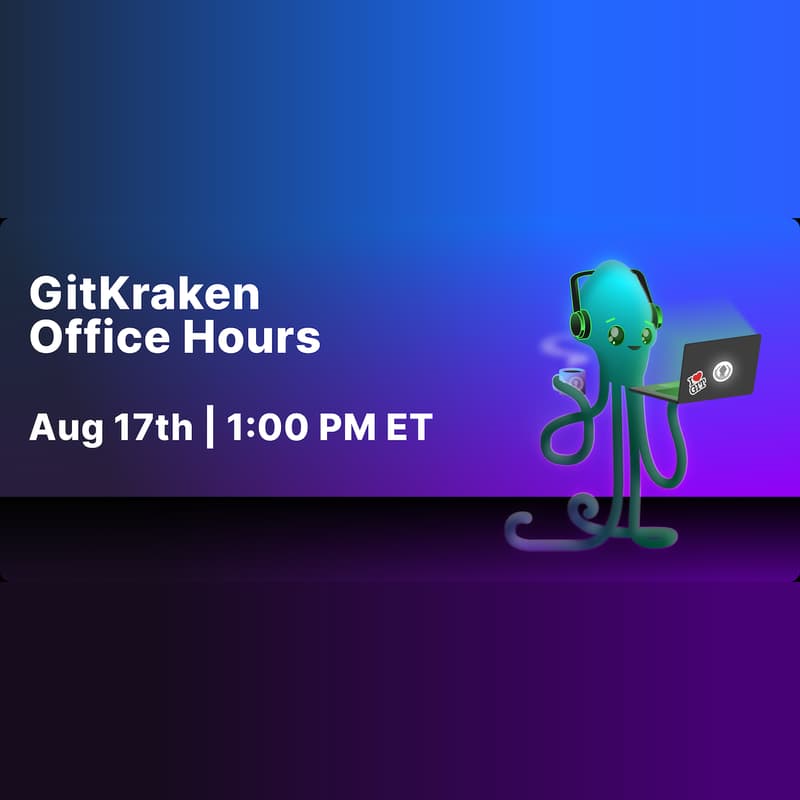 Cover Image for GitKraken Office Hours