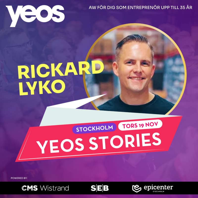 Cover Image for YEoS Stories: Entreprenörs-AW med Rickard Lyko