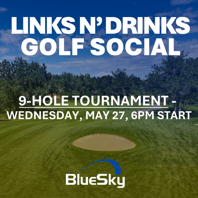 Cover Image for BlueSky Links N' Drinks Golf Social (Tournament)