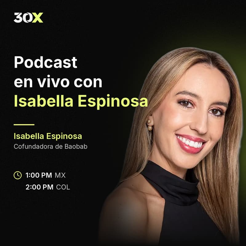 Cover Image for Podcast en vivo: Isabella Espinosa - Baobab