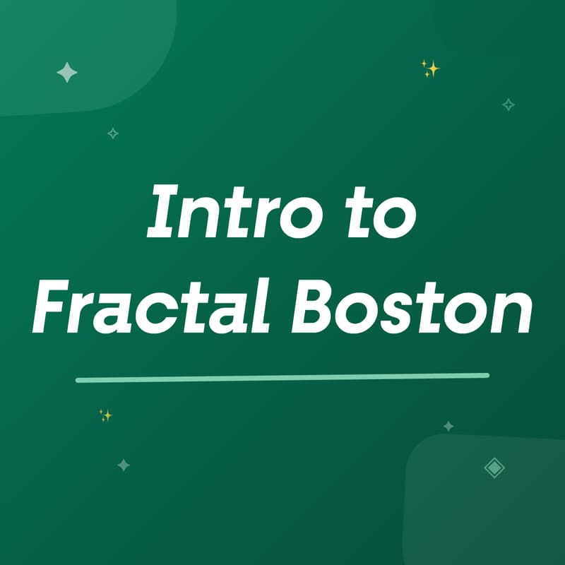 Cover Image for Intro to Fractal Boston