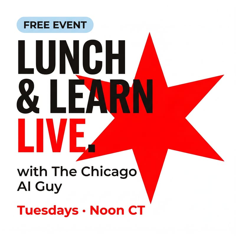 Cover Image for Lunch & Learn with The Chicago AI Guy