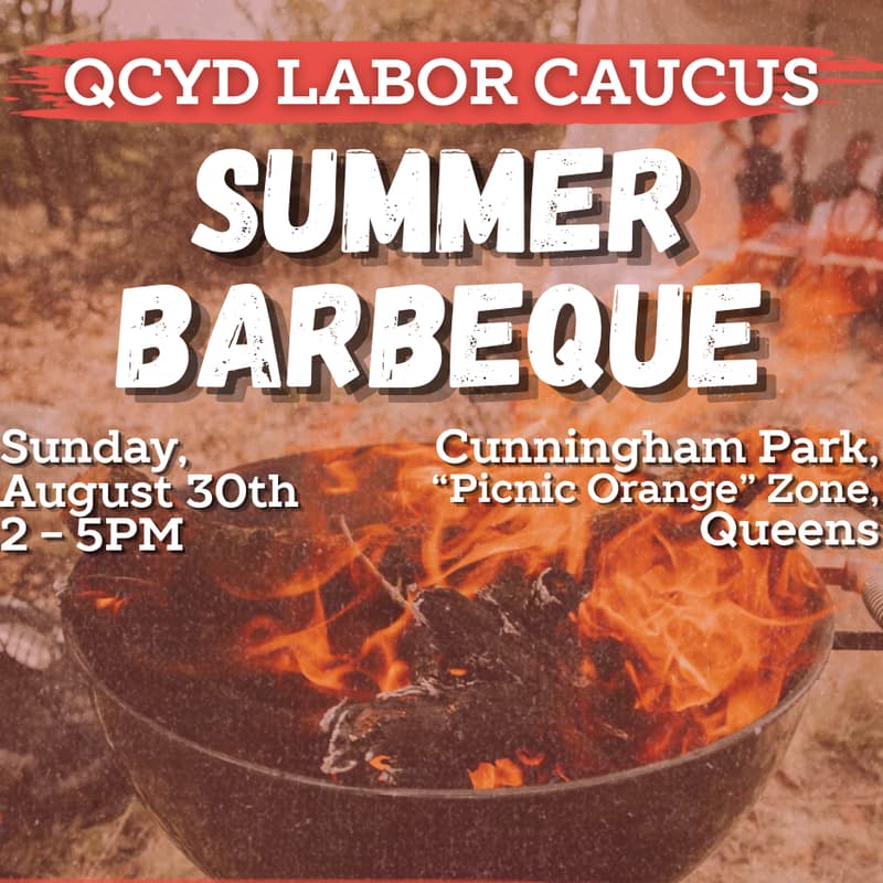 Cover Image for Labor Caucus Summer BBQ | Queens Young Dems