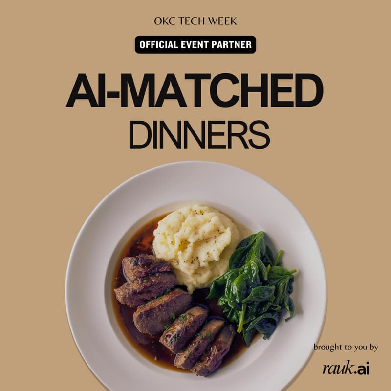Cover Image for RaukTable: AI-Matched Dining Experiences [OKC Tech Week]