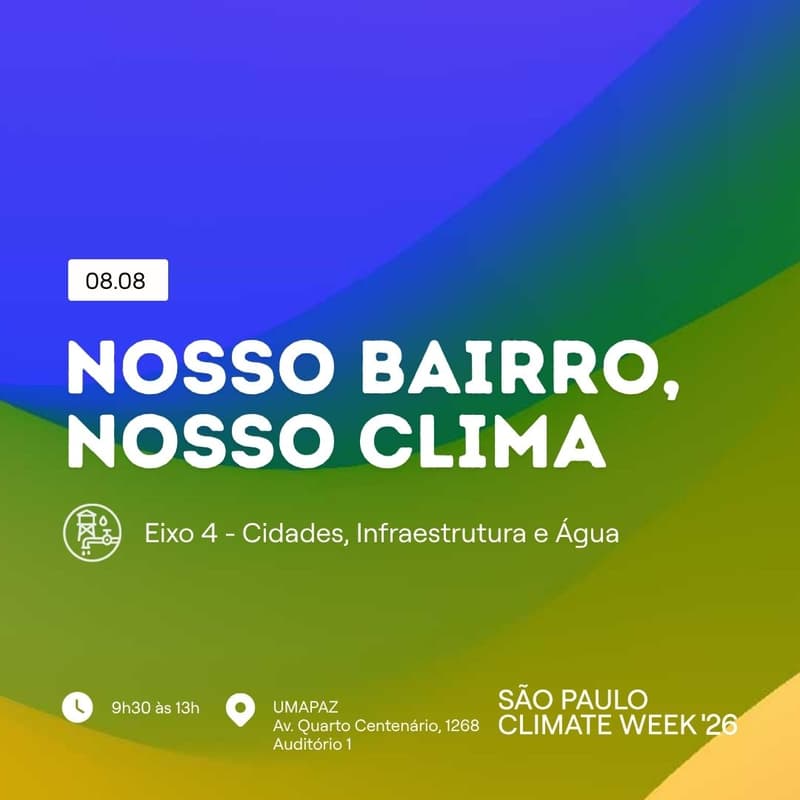 Cover Image for Nosso Bairro, Nosso Clima | SP Climate Week